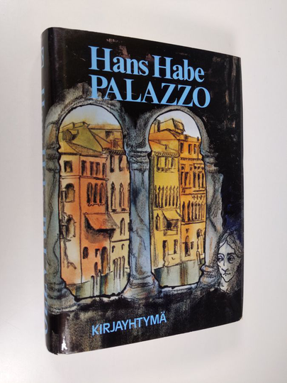 Hans Habe : Palazzo : romaani