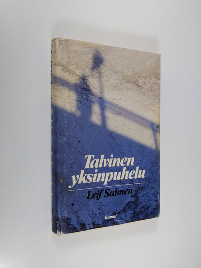 Leif Salmen : Talvinen yksinpuhelu : päiväkirja kolmannesta tasavallasta