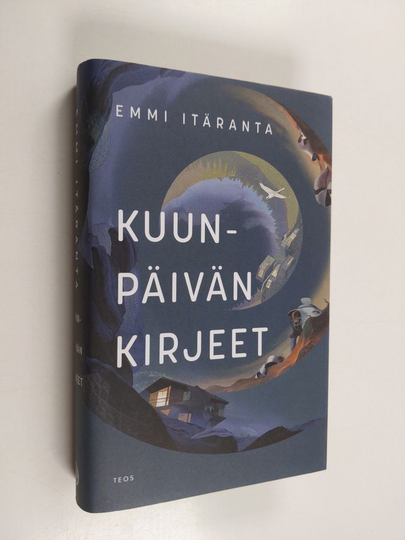 Emmi Itäranta : Kuunpäivän kirjeet