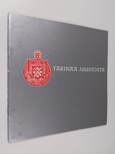 Armas J. Pulla : Tarinaa juustosta