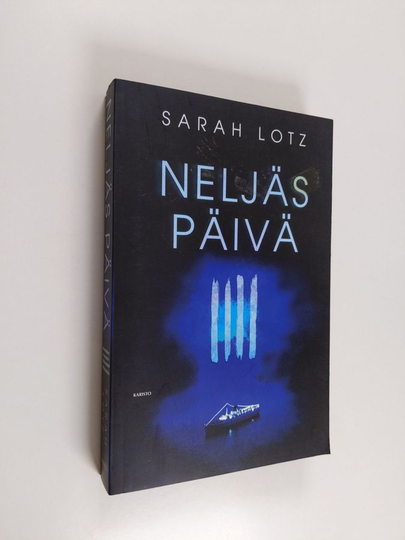 Sarah Lotz : Neljäs päivä