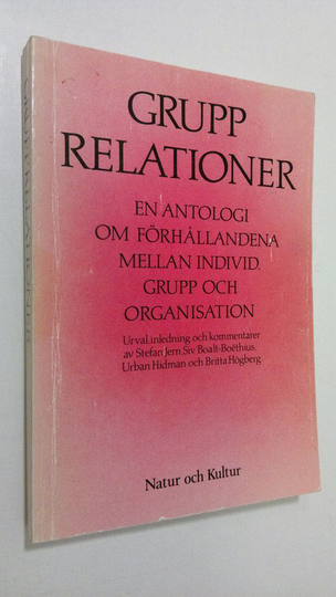 Melanie Klein : Grupprelationer : en antologi om förhållandena mellan individ, grupp och organisation