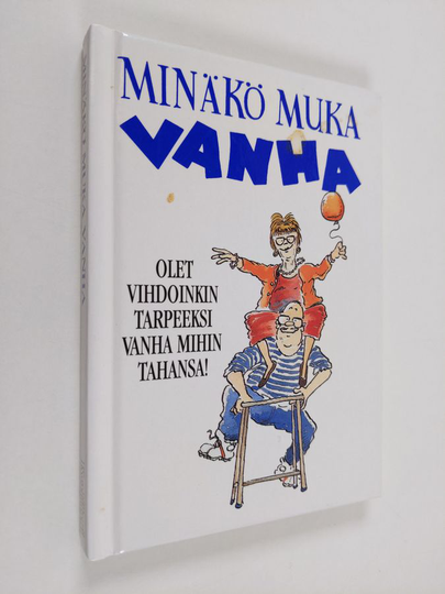 Stuart MacFarlane : Minäkö muka vanha