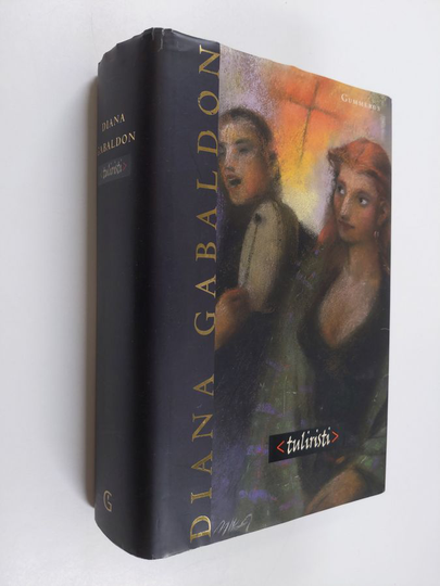 Diana Gabaldon : Tuliristi