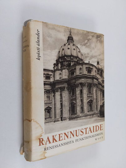Kyösti Ålander : Rakennustaide renessanssista funktionalismiin
