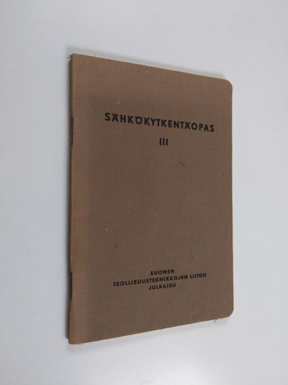 Sähkökytkentäopas 3 - (Sähkökoneiden viat ja niiden korjaaminen)