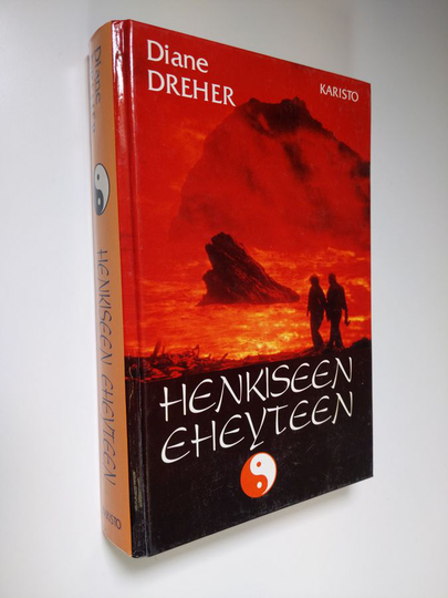 Diane Dreher : Henkiseen eheyteen : Tao-te-chingin opetuksia nykyajan ihmisille
