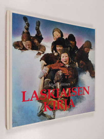 Mysi Lahtinen : Laskiaisen kirja