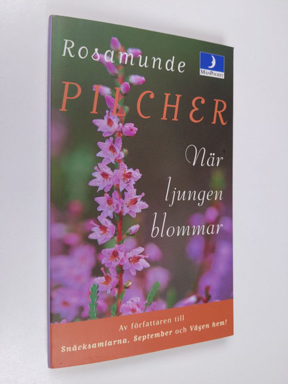 Rosamunde Pilcher : När ljungen blommar