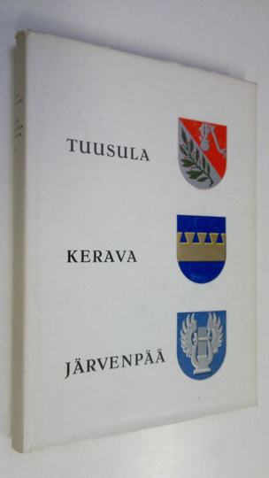 Risto Peltovuori : Suur-Tuusulan historia : Tuusula - Kerava - Järvenpää 2, Seurakunnan perustamisesta Suomen sotaan 1643-1808