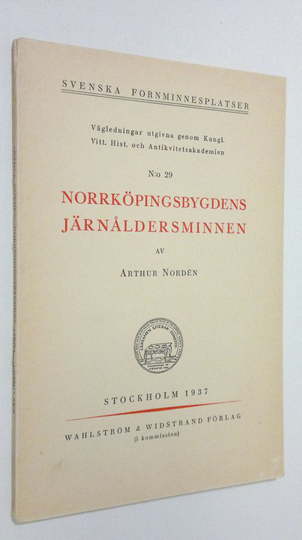 Arthur Norden : Norrköpingsbygdens järnåldersminnen