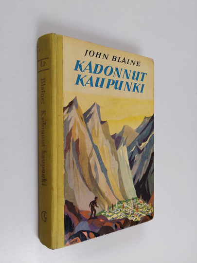John Blaine : Kadonnut kaupunki