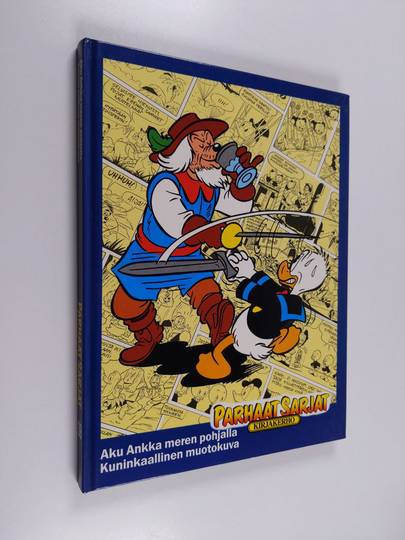 Walt Disney : Parhaat sarjat 39 : Aku Ankka meren pohjalla ; Kuninkaallinen muotokuva