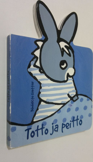 Benedicte Guettier : Totto ja peitto