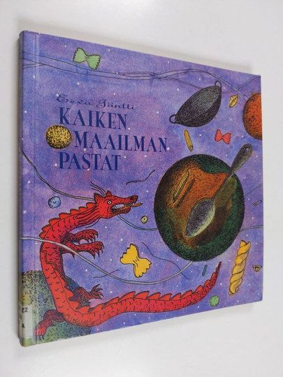 Eeva Jäntti : Kaiken maailman pastat