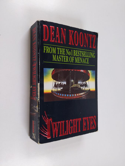 Dean Koontz : Twilight Eyes