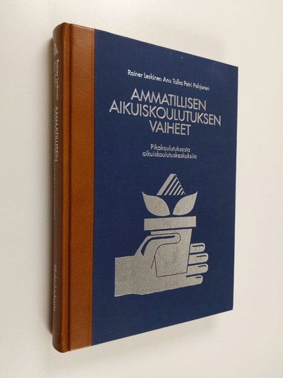 Rainer Leskinen : Ammatillisen aikuiskoulutuksen vaiheet : pikakoulutuksesta aikuiskoulutuskeskuksiin