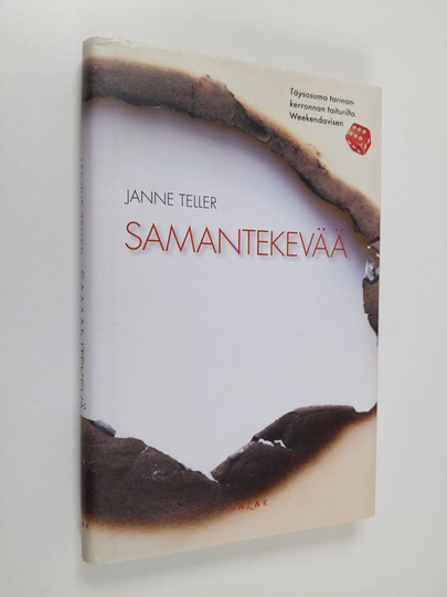 Janne Teller : Samantekevää