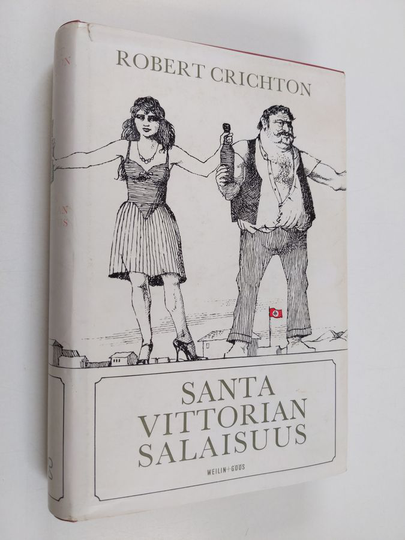 Robert Crichton : Santa Vittorian salaisuus