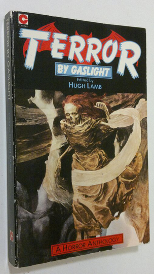 Hugh Lamb : Terror by Gaslight