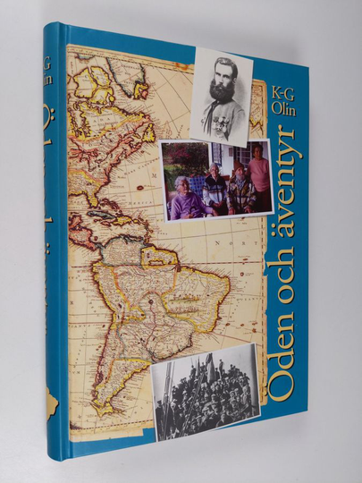 K.-G Olin : Öden och äventyr : plock ur finländarnas historia i Latinamerika