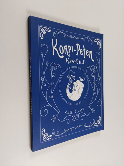Lilli Carré : Korpi-Peten kootut