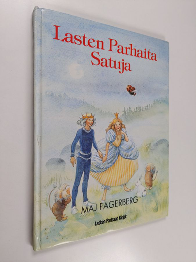 Maj Fagerberg : Lasten parhaita satuja : seitsemän valittua perinteistä satua