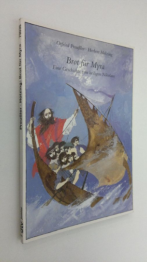 Otfried Preussler : Brot fur Myra : Eine geschichte vom heiligen Nikolaus