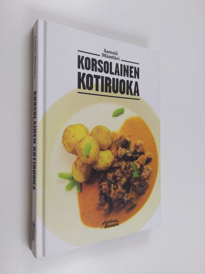 Samuli Mänttäri : Korsolainen kotiruoka