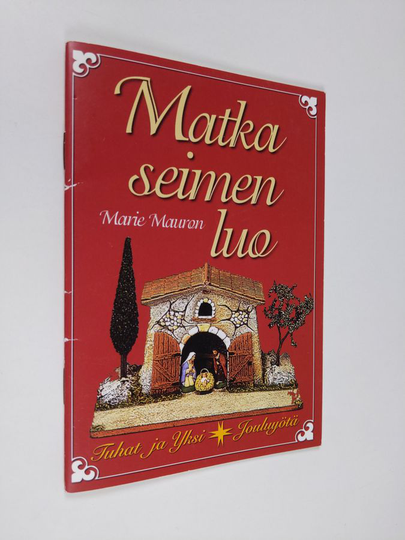 Marie Mauron : Matka seimen luo