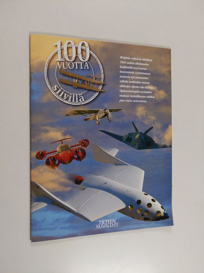 100 vuotta siivillä - Sata vuotta siivillä