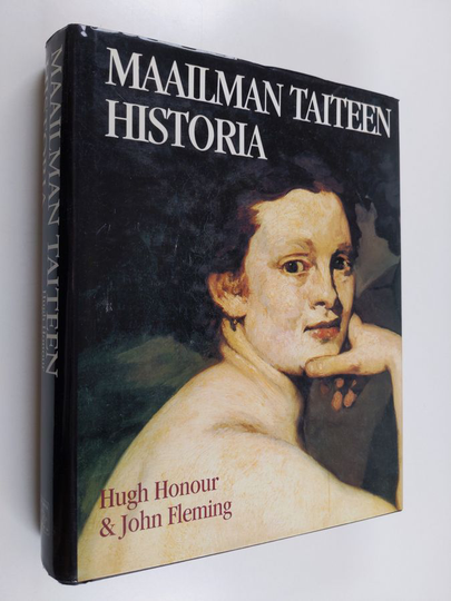 Hugh Honour ym. : Maailman taiteen historia