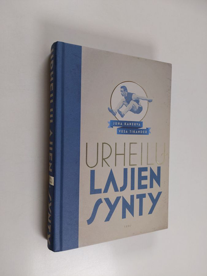 Juha Kanerva : Urheilulajien synty