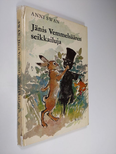 Anni Swan : Jänis Vemmelsäären seikkailuja