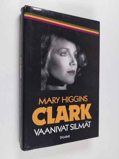Mary Higgins Clark : Vaanivat silmät