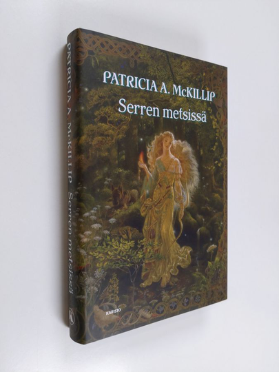 Patricia A. McKillip : Serren metsissä