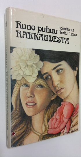 Terttu Tupala (toim.) : Runo puhuu rakkaudesta