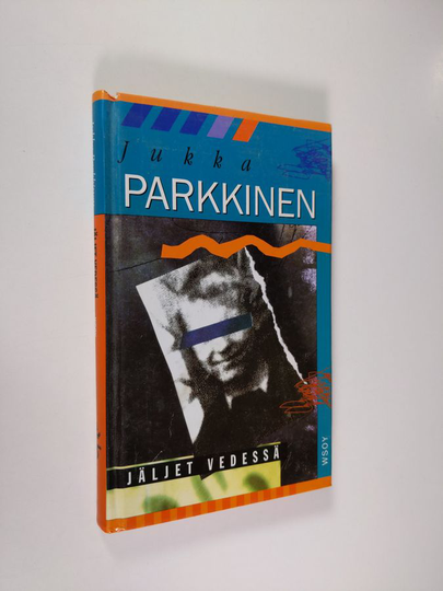 Jukka Parkkinen : Jäljet vedessä