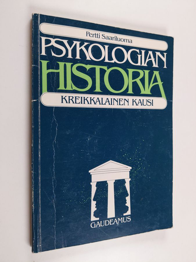 Pertti Saariluoma : Psykologian historia : kreikkalainen kausi