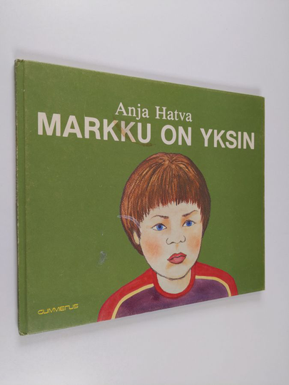 Anja Hatva : Markku on yksin