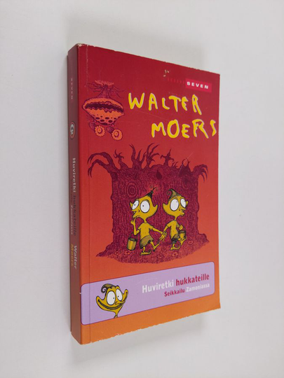 Walter Moers : Huviretki hukkateille : seikkailu Zamoniassa