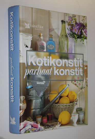 Tuulikki Valta (suom.) : Kotikonstit : parhaat konstit