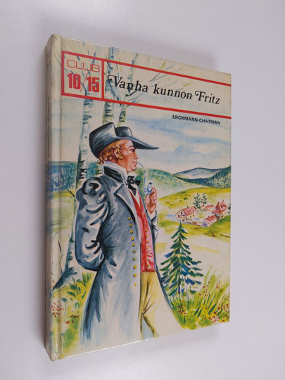 Ernest Erckmann : Vanha kunnon Fritz