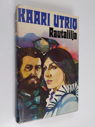 Kaari Utrio : Rautalilja