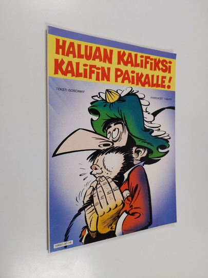 Rene Goscinny ym. : Haluan kalifiksi kalifin paikalle