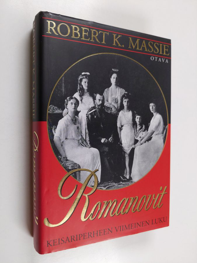 Robert K. Massie : Romanovit : keisariperheen viimeinen luku