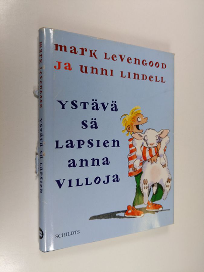 Mark Levengood : Ystävä sä lapsien anna villoja