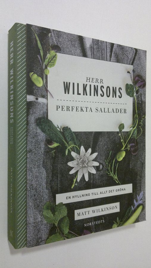 Matt Wilkinson : Herr Wilkinsons perfekta sallader