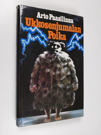 Arto Paasilinna : Ukkosenjumalan poika