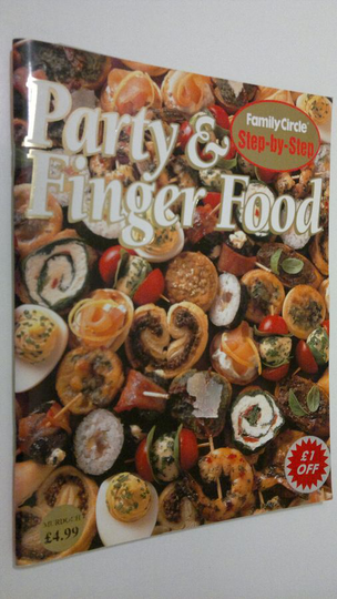 Famuly Circle : Party and Finger Food